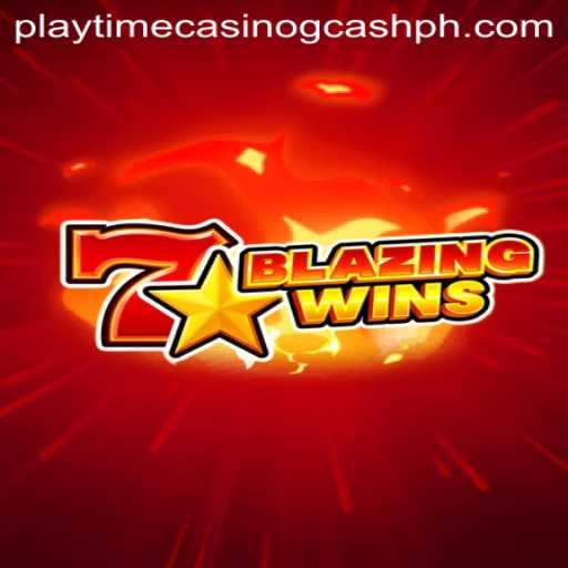 BlazingWins: The Ultimate Playtime Casino Experience with GCash