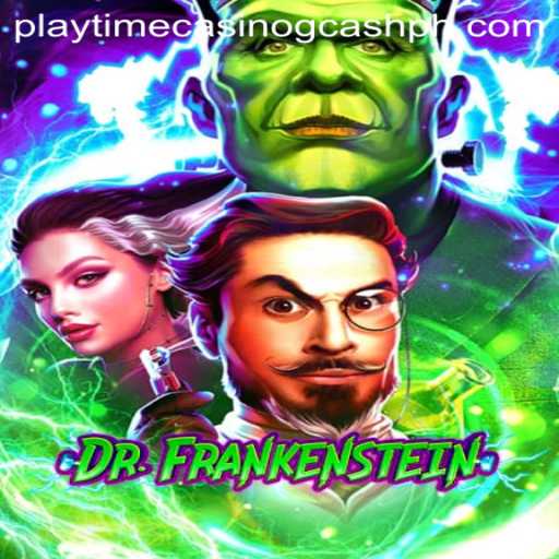 DrFrankenstein: A Thrilling Adventure at Playtime Casino with GCash