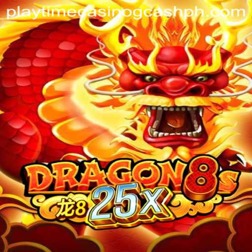 Discovering the Excitement of Dragon8s25x: Your Gateway to Playtime Casino Gcash Fun