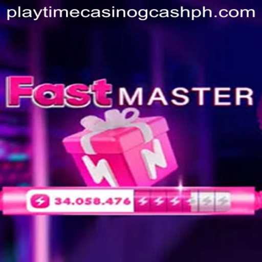 Unveiling the Thrills of FastMaster: Your Guide to Playtime Casino Gcash