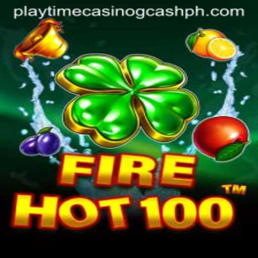 Exploring FireHot100 and Playtime Casino GCash: A Comprehensive Guide