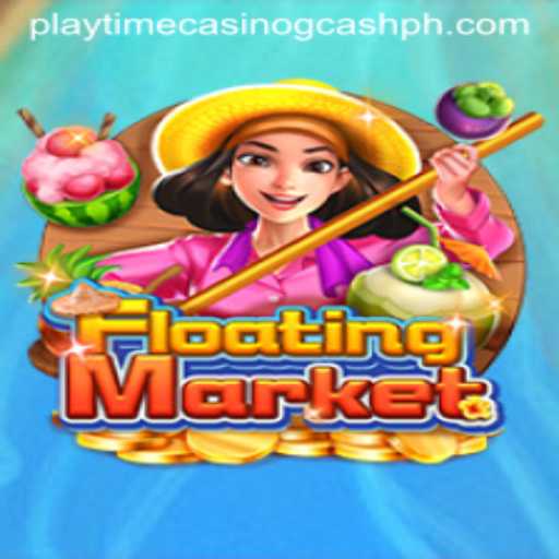 Exploring the Intricacies of FloatingMarket: Playtime Casino's Latest GCash Integrated Game