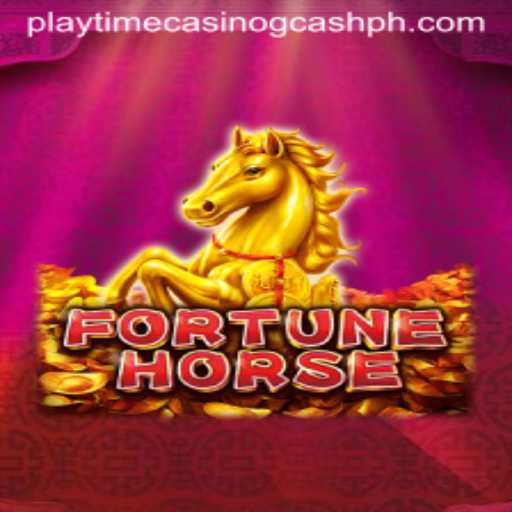 Unlocking the Excitement of FortuneHorse with Playtime Casino and GCash