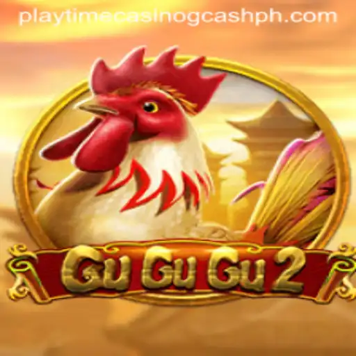 Exploring the Exciting World of GuGuGu2 and Playtime Casino GCash