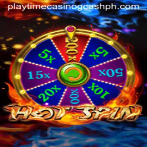 HotSpin: A Thrilling Spin Adventure at Playtime Casino with GCash Convenience
