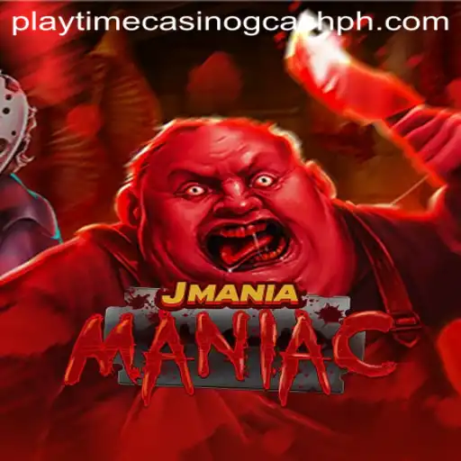 JManiaManiac: Dive into the World of Playtime Casino GCash