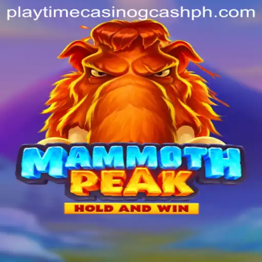 Explore MammothPeak: Dive into the World of Digital Playtime Casino with GCash