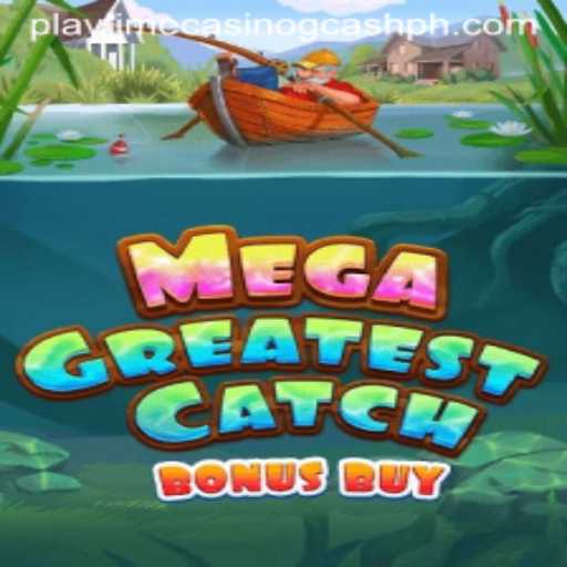 Exploring MegaGreatestCatchBonusBuy Casino Game and Its Unique Features