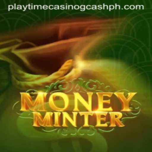 Exploring MoneyMinter: A Revolutionary Playtime Casino Game with GCash Integration