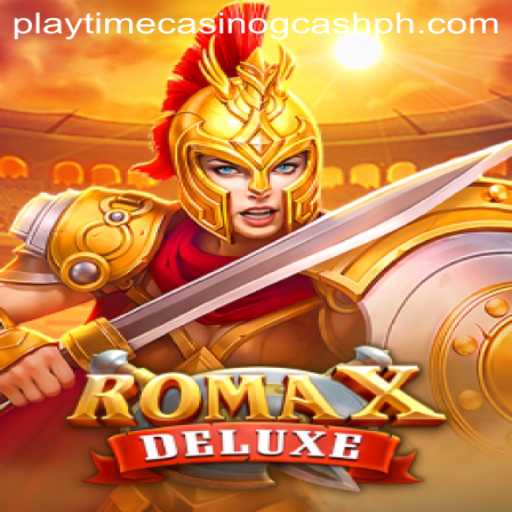 Exploring RomaXDeluxe: A Captivating Journey Through Playtime Casino GCash