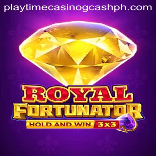 RoyalFort: The Ultimate Gaming Experience with Playtime Casino and GCash