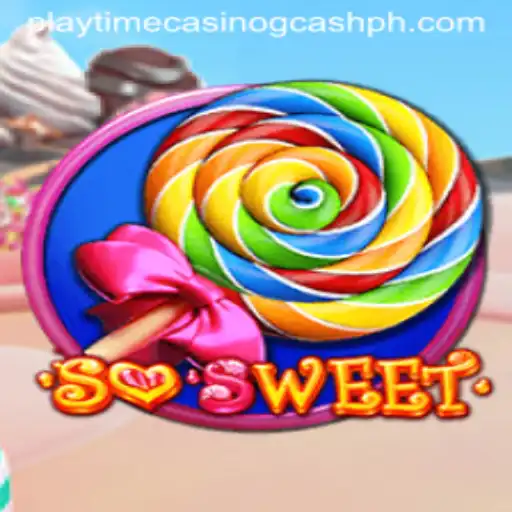 Unveiling the Thrills of SoSweet: A Playtime Casino GCash Adventure