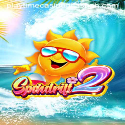 Spindrift2: A Comprehensive Guide to Mastering the Game with Playtime Casino GCash