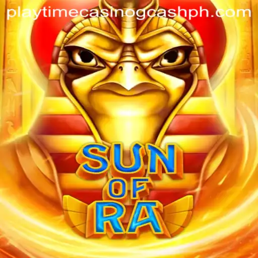 Embrace the Ancient World with SunofRa: A Playtime Casino Experience with GCash