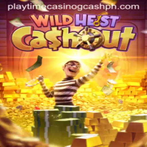 Exploring WildHeistCashout: The Latest Thrill in Playtime Casino with GCash Integration