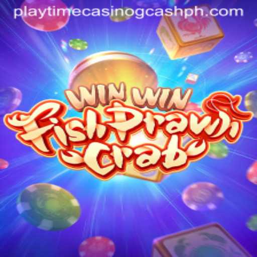 Exploring the Excitement of WinWinFishPrawnCrab with Playtime Casino GCash